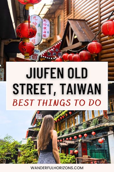 Pinterest Pin: Jiufen Old Street, Taiwan - Best Things to Do