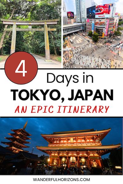 Pinterest Pin: 4 Days in Tokyo, Japan - An Epic Itinerary