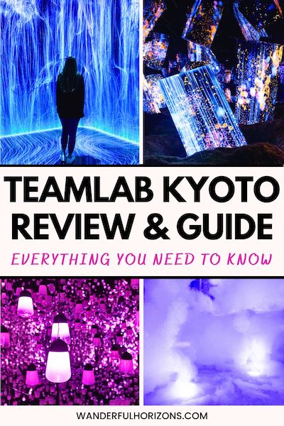 Pinterest Pin: teamLab Kyoto Review & Guide - Everything You Need to Know