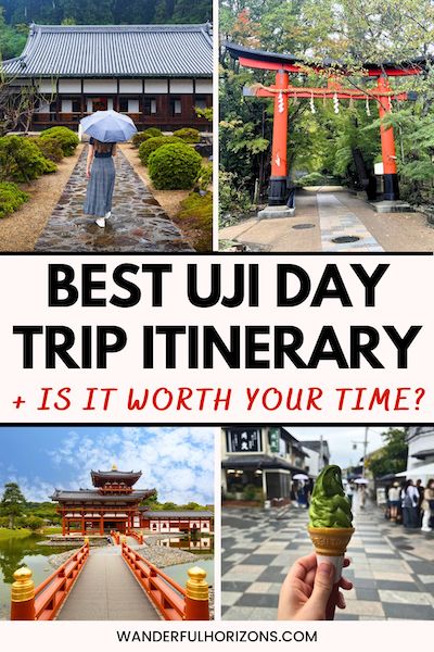 Pinterest Pin: Best Uji Day Trip Itinerary + Is It Worth Your Time?