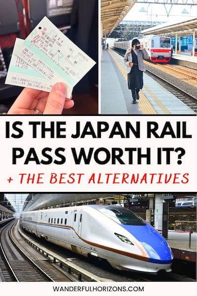 Pinterest Pin: Is the Japan Rail Pass Worth It? + The Best Alternatives