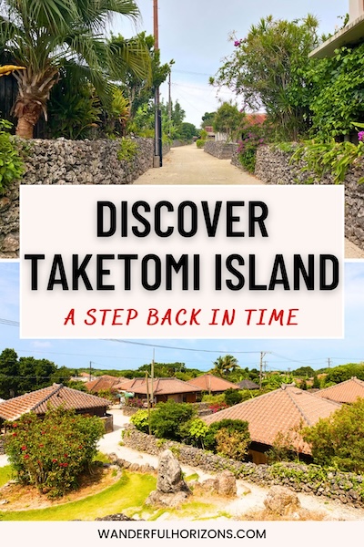 Pinterest Pin: Discover Taketomi Island - A Step Back in Time