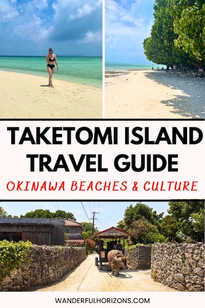 Pinterest Pin: Taketomi Island Trave Guide - Okinawa Beaches & Culture
