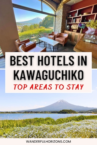Pinterest Pin: Best Hotels in Kawaguchiko - Top Areas to Stay