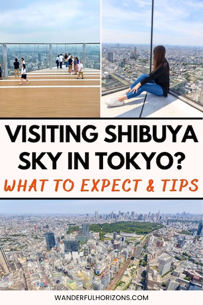 Pinterest Pin: Visiting Shibuya Sky in Tokyo? What to Expect & Tips